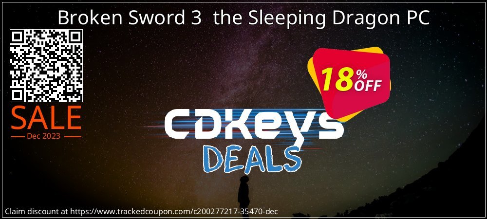 Broken Sword 3  the Sleeping Dragon PC coupon on Mother Day offering sales