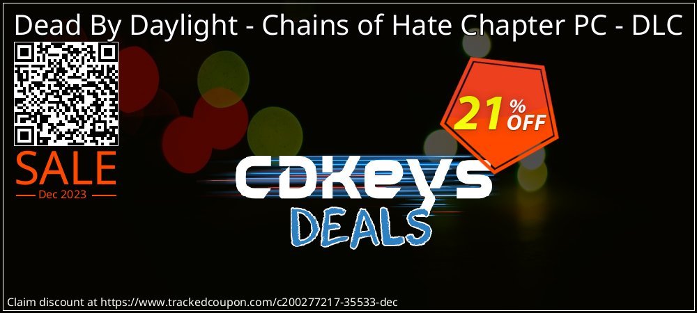 Dead By Daylight - Chains of Hate Chapter PC - DLC coupon on Constitution Memorial Day offering sales