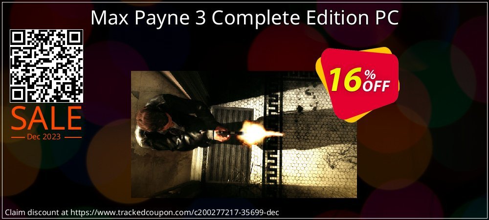 Max Payne 3 Complete Edition PC coupon on Tell a Lie Day promotions