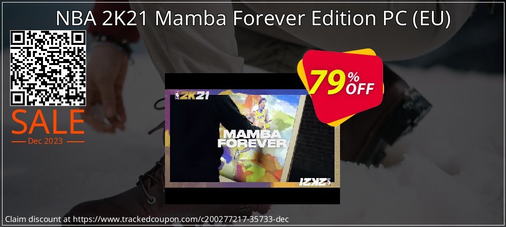 NBA 2K21 Mamba Forever Edition PC - EU  coupon on Constitution Memorial Day discounts
