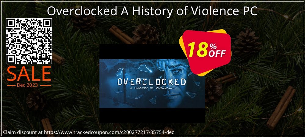 Overclocked A History of Violence PC coupon on Tell a Lie Day sales