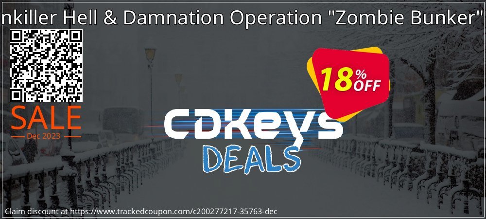 Painkiller Hell & Damnation Operation "Zombie Bunker" PC coupon on Virtual Vacation Day promotions