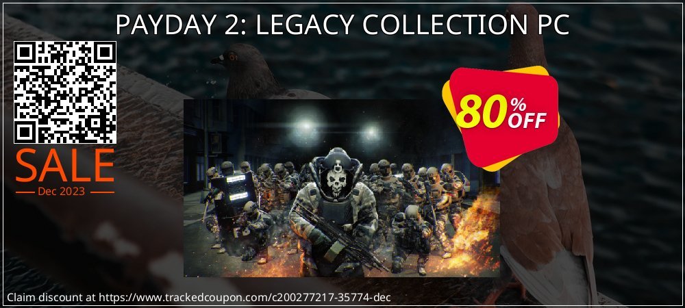 PAYDAY 2: LEGACY COLLECTION PC coupon on World Password Day discount