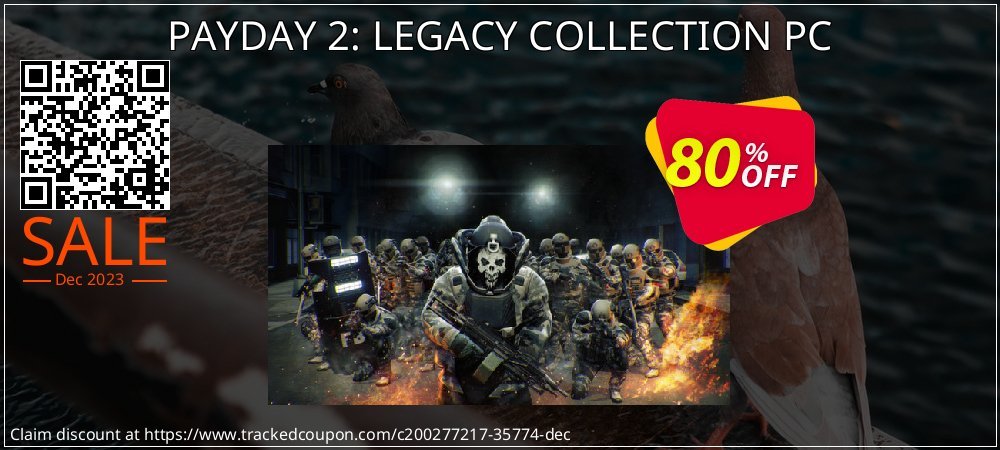 PAYDAY 2: LEGACY COLLECTION PC coupon on April Fools' Day deals