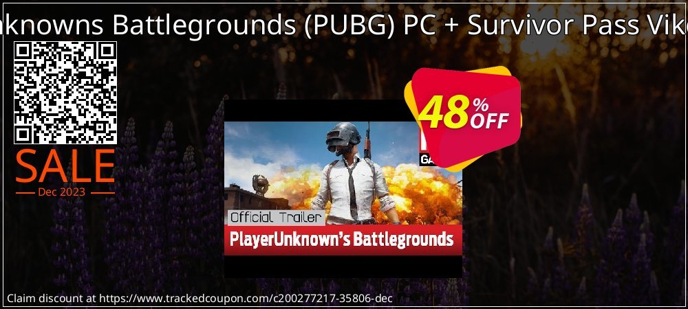PlayerUnknowns Battlegrounds - PUBG PC + Survivor Pass Vikendi DLC coupon on World Party Day discounts