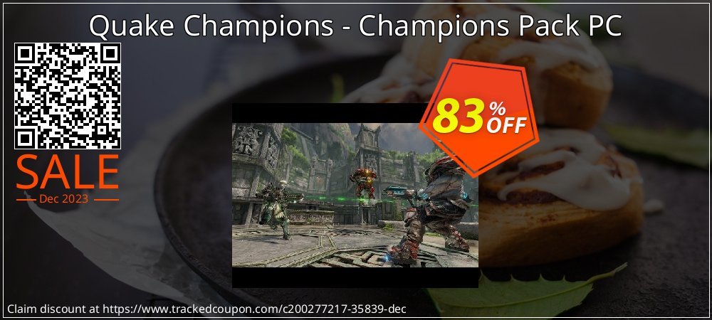 Quake Champions - Champions Pack PC coupon on National Smile Day offering sales