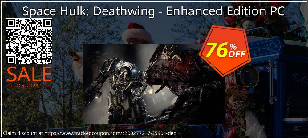 Space Hulk: Deathwing - Enhanced Edition PC coupon on Tell a Lie Day super sale