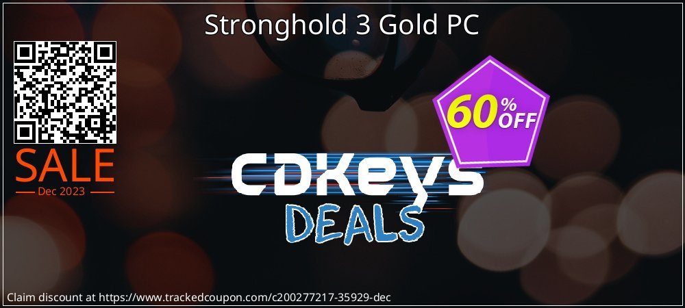Stronghold 3 Gold PC coupon on Tell a Lie Day offering discount