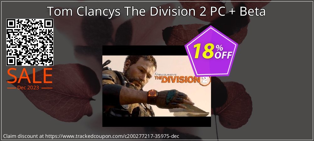 Tom Clancys The Division 2 PC + Beta coupon on National Walking Day offering sales