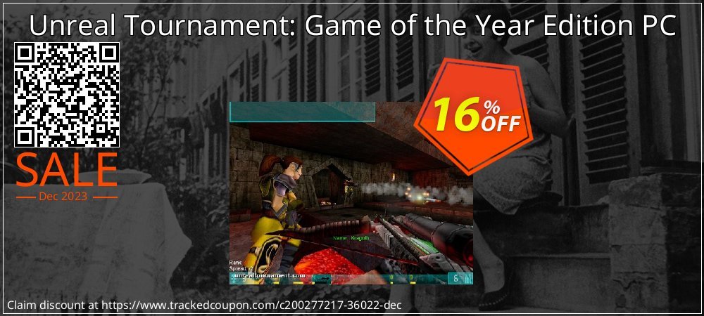 Unreal Tournament: Game of the Year Edition PC coupon on National Memo Day promotions