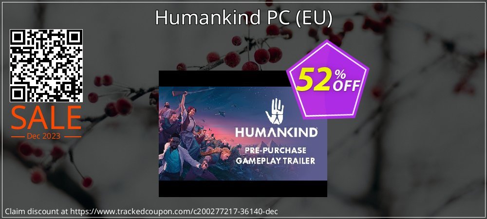 Get 51% OFF Humankind PC (EU) offer