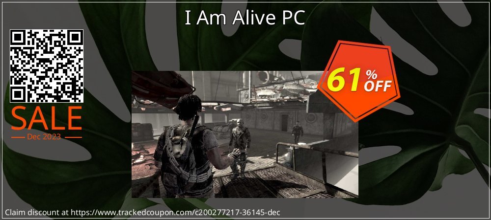 I Am Alive PC coupon on National Walking Day offering discount