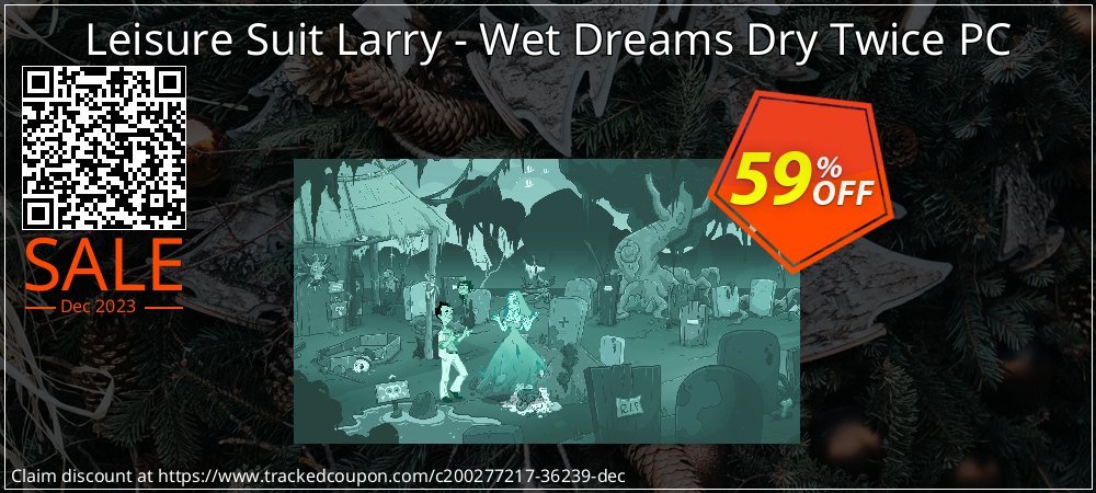 Leisure Suit Larry - Wet Dreams Dry Twice PC coupon on Tell a Lie Day promotions
