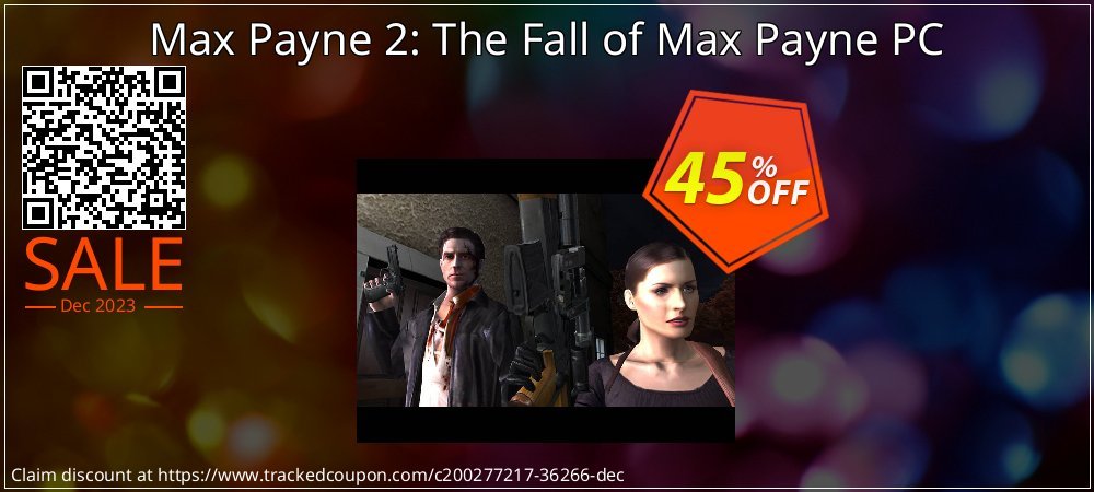 Max Payne 2: The Fall of Max Payne PC coupon on World Party Day promotions