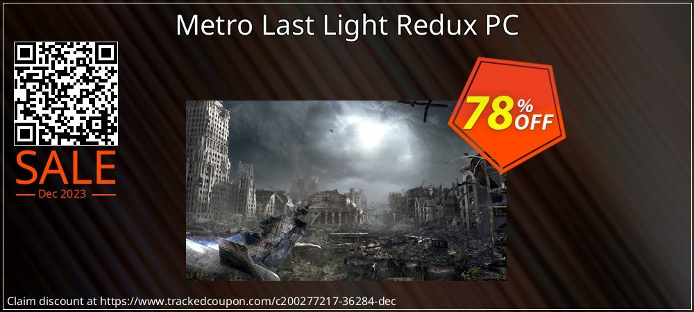 Metro Last Light Redux PC coupon on National Smile Day sales