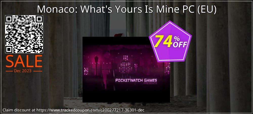 Monaco: What's Yours Is Mine PC - EU  coupon on National Loyalty Day promotions