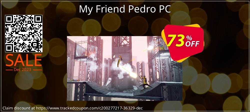 My Friend Pedro PC coupon on World Password Day sales