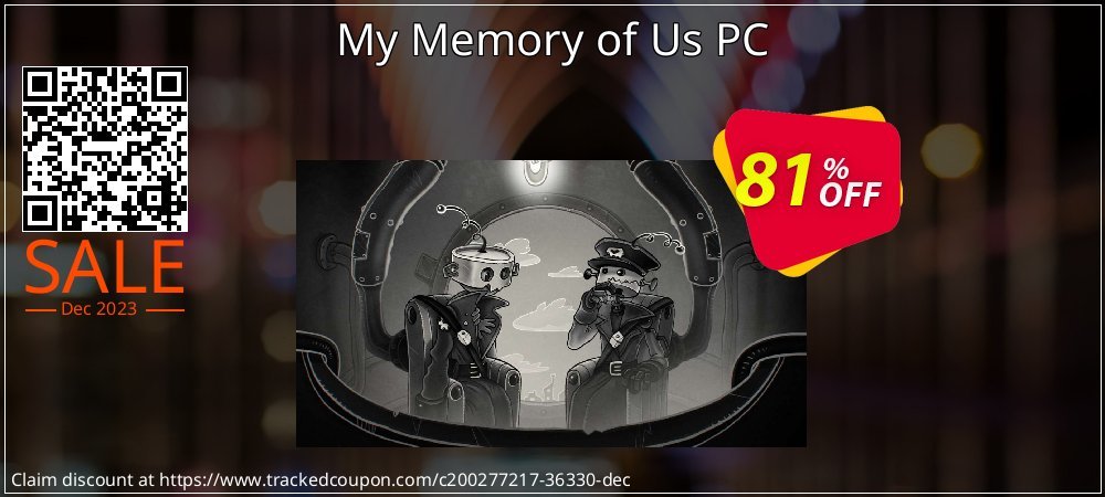 My Memory of Us PC coupon on Mother Day deals