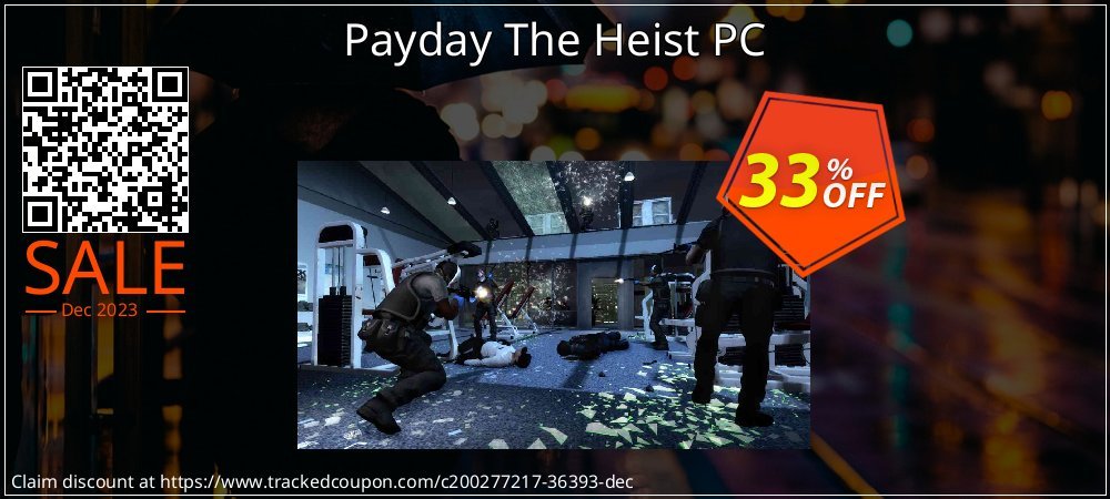 Payday The Heist PC coupon on Virtual Vacation Day promotions
