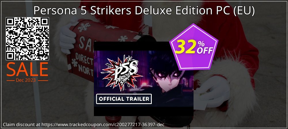 Persona 5 Strikers Deluxe Edition PC - EU  coupon on April Fools' Day offering discount