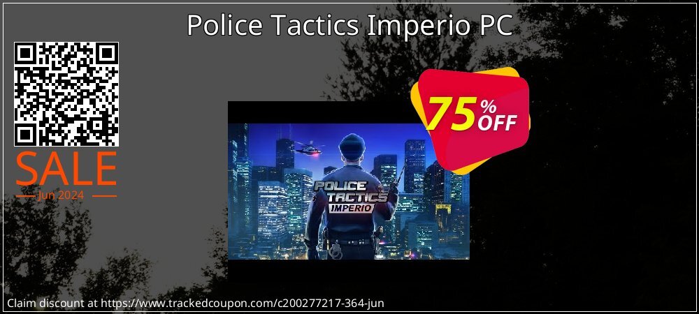Police Tactics Imperio PC coupon on National Smile Day promotions