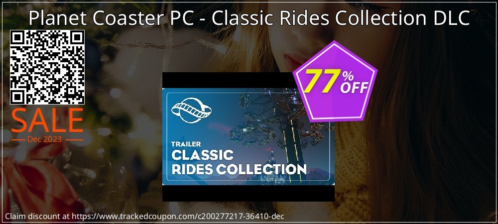 Planet Coaster PC - Classic Rides Collection DLC coupon on Mother Day sales