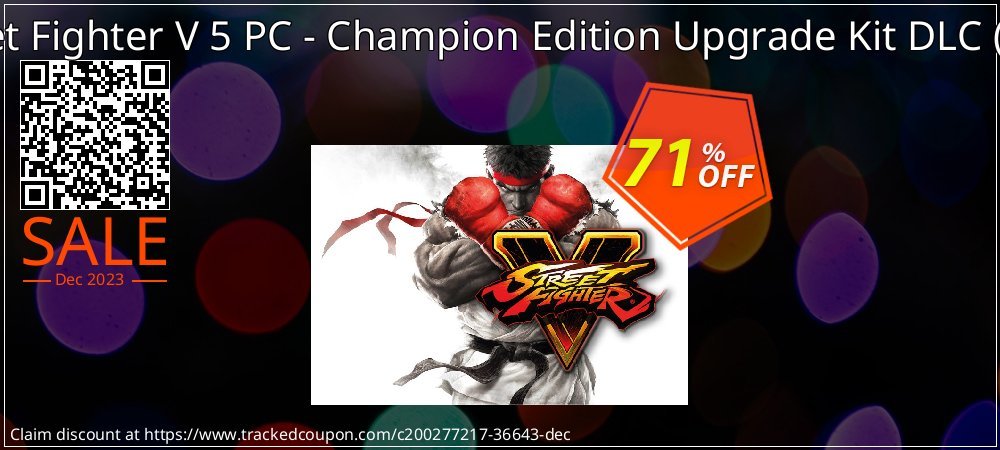 Street Fighter V 5 PC - Champion Edition Upgrade Kit DLC - WW  coupon on Easter Day discounts