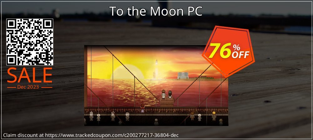 To the Moon PC coupon on National Smile Day discounts