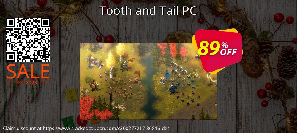 Tooth and Tail PC coupon on World Whisky Day deals