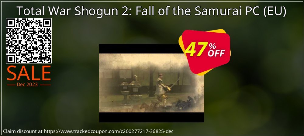 Total War Shogun 2: Fall of the Samurai PC - EU  coupon on World Backup Day promotions