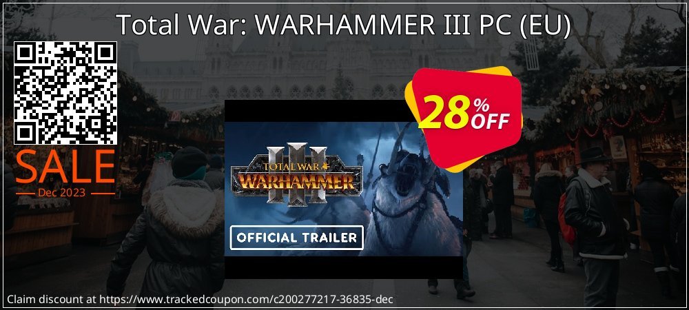 Total War: WARHAMMER III PC - EU  coupon on National Walking Day deals