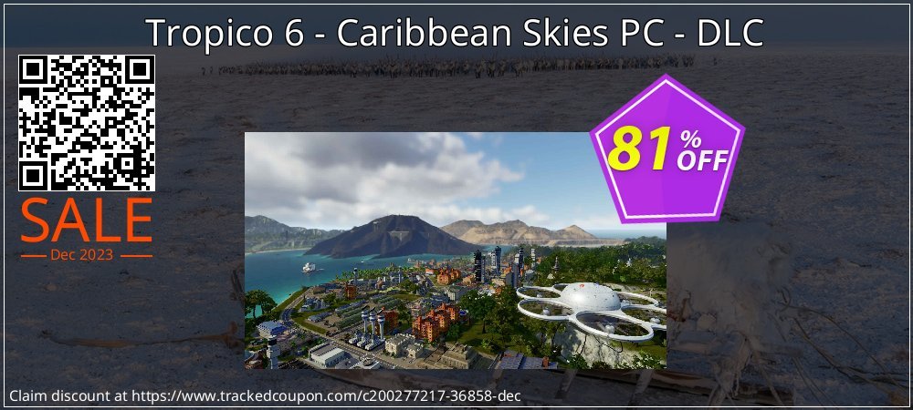 Tropico 6 - Caribbean Skies PC - DLC coupon on National Pizza Party Day discounts