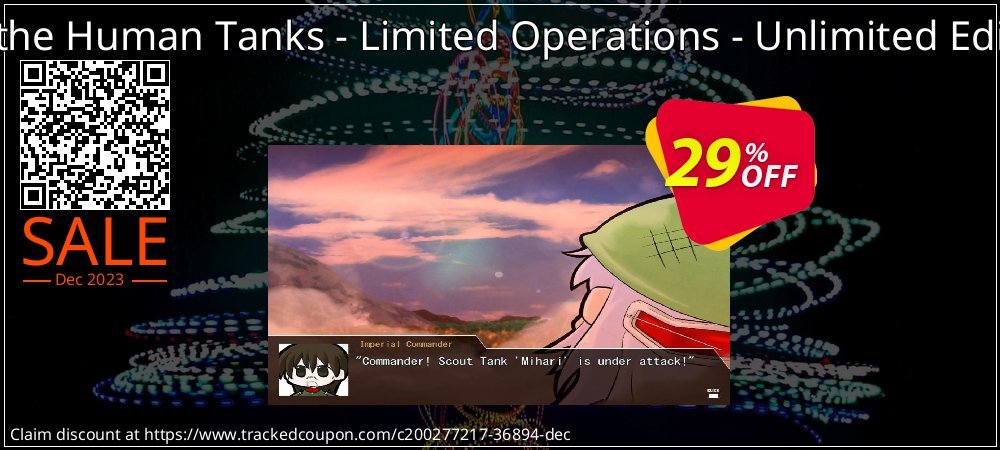 War of the Human Tanks - Limited Operations - Unlimited Edition PC coupon on Tell a Lie Day super sale