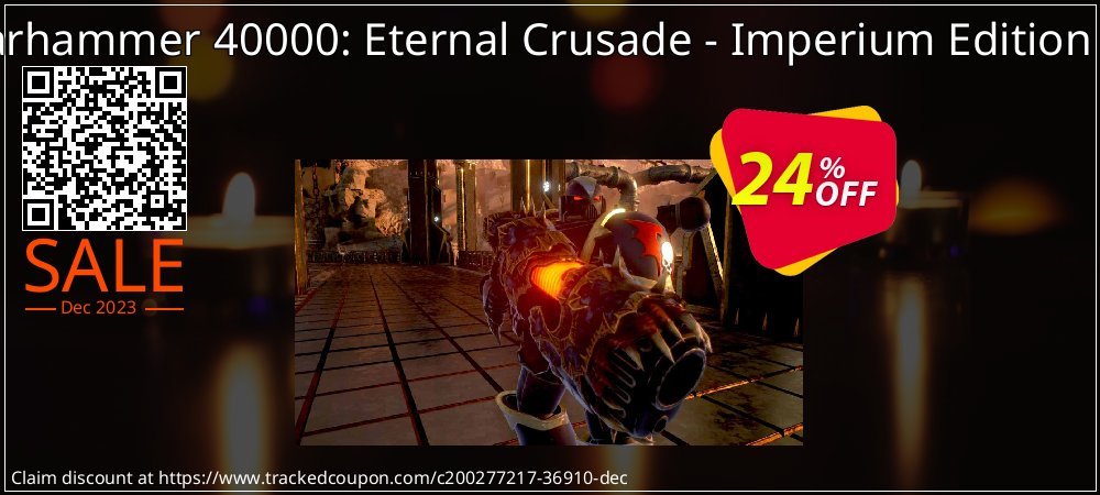 Warhammer 40000: Eternal Crusade - Imperium Edition PC coupon on National Walking Day offering discount
