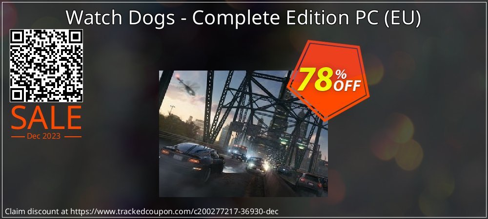 Watch Dogs - Complete Edition PC - EU  coupon on World Backup Day offering sales
