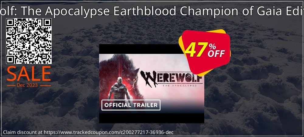 Werewolf: The Apocalypse Earthblood Champion of Gaia Edition PC coupon on Palm Sunday offer
