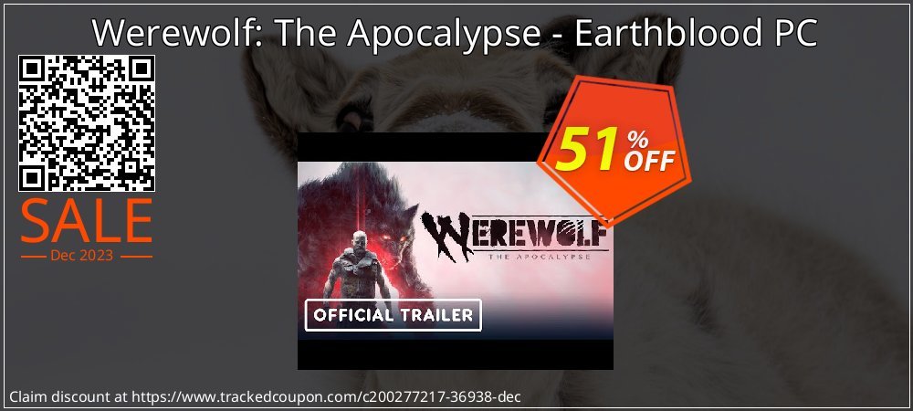Werewolf: The Apocalypse - Earthblood PC coupon on Easter Day offering sales