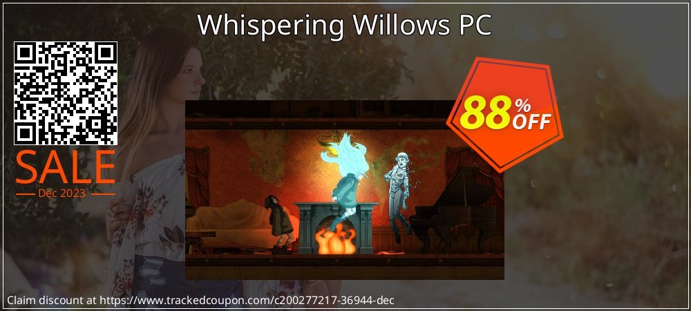 Whispering Willows PC coupon on National Smile Day discount