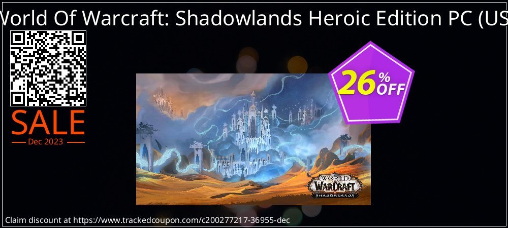 World Of Warcraft: Shadowlands Heroic Edition PC - US  coupon on National Walking Day offering discount