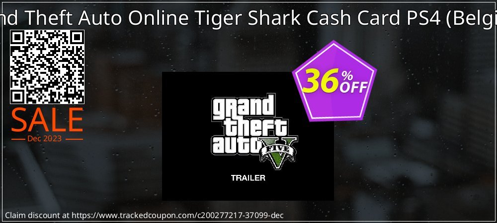 Grand Theft Auto Online Tiger Shark Cash Card PS4 - Belgium  coupon on Tell a Lie Day offering discount