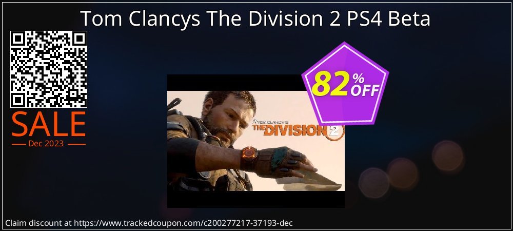 Tom Clancys The Division 2 PS4 Beta coupon on Easter Day promotions