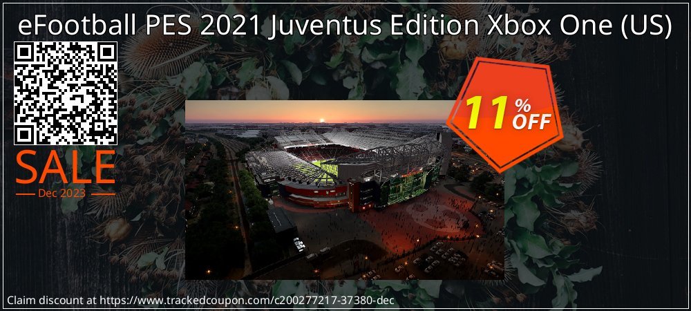 eFootball PES 2021 Juventus Edition Xbox One - US  coupon on National Walking Day super sale