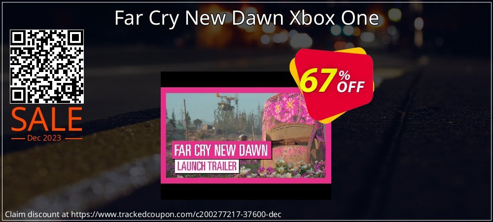 Far Cry New Dawn Xbox One coupon on National Walking Day deals