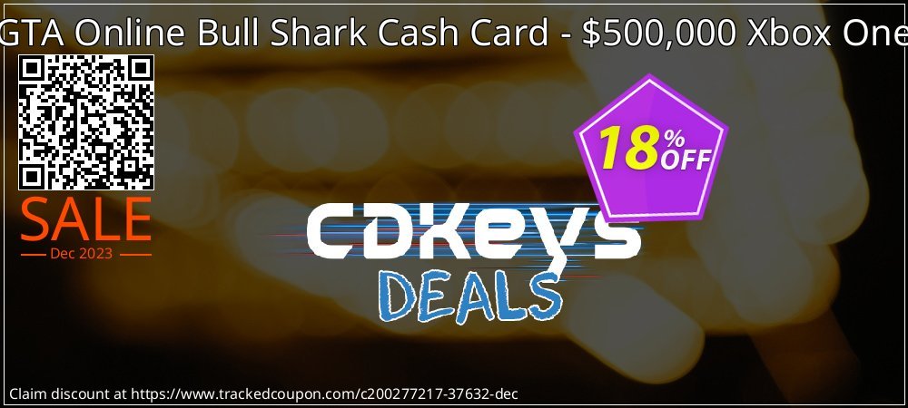 GTA Online Bull Shark Cash Card - $500,000 Xbox One coupon on Working Day discounts