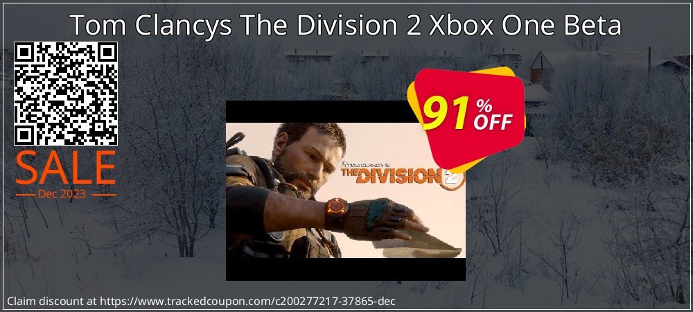 Tom Clancys The Division 2 Xbox One Beta coupon on Mother's Day super sale
