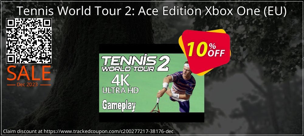 Tennis World Tour 2: Ace Edition Xbox One - EU  coupon on World Whisky Day offer
