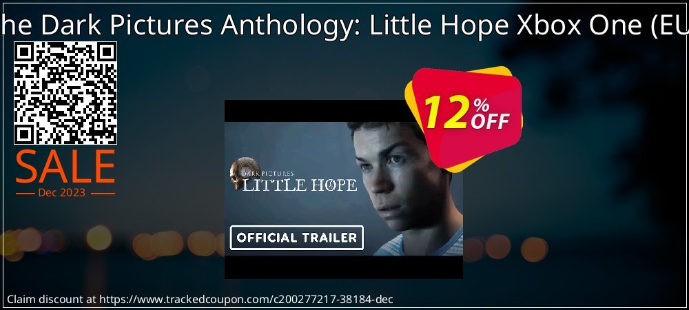 The Dark Pictures Anthology: Little Hope Xbox One - EU  coupon on Tell a Lie Day sales