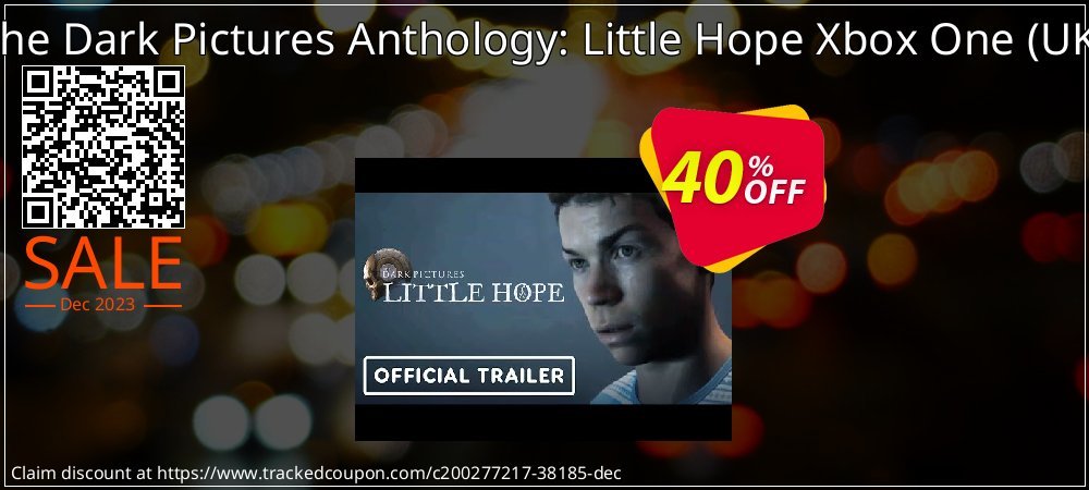 The Dark Pictures Anthology: Little Hope Xbox One - UK  coupon on National Walking Day deals