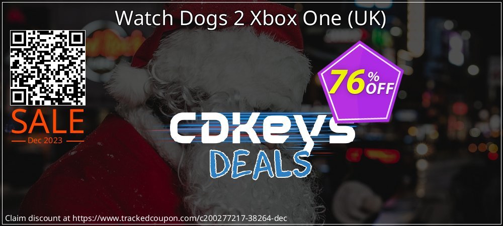 Watch Dogs 2 Xbox One - UK  coupon on Tell a Lie Day promotions