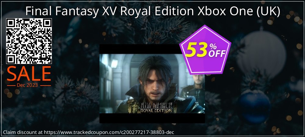 Final Fantasy XV Royal Edition Xbox One - UK  coupon on Easter Day discounts